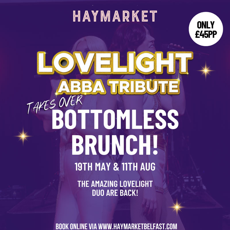Bottomless Brunch Takeover - ABBA - Haymarket Belfast